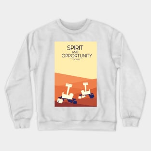 Spirit And Opportunity on Mars Crewneck Sweatshirt